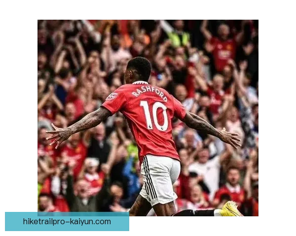 拉什福德的独特盘带技艺展现出如何有效破解防守，创造进攻机会值得关注